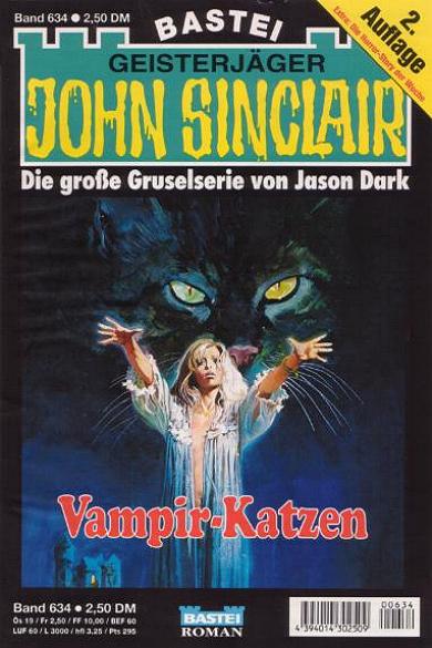 John Sinclair Nr. 634 (2. Auflage): Vampir-Katzen
