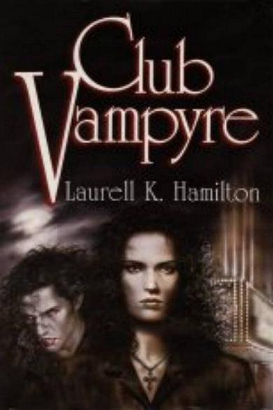 "Club Vampyre" von Laurell K. Hamilton