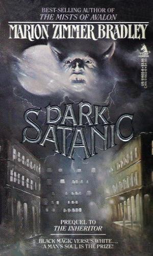"Dark Satanic" von Marion Zimmer Bradley