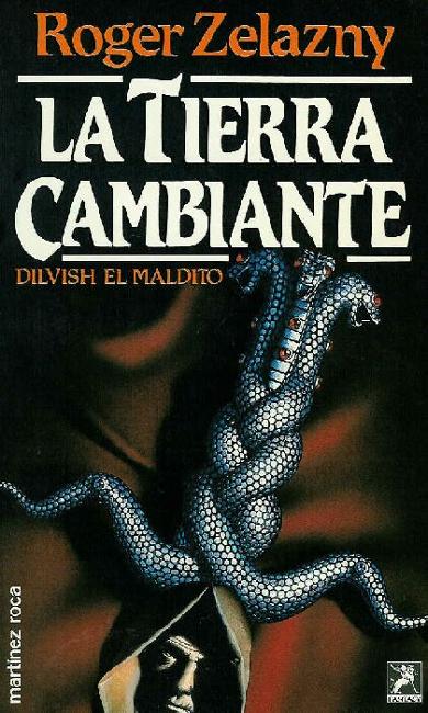 "LA TIERRA CAMBIANTE" von Roger Zelazny