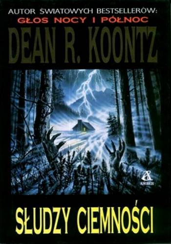 SLUDZY CIEMNOSCI von Dean R. Koontz