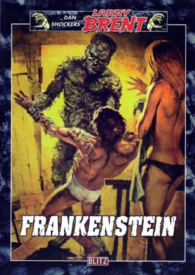 Larry Brent Nr. 9: Frankenstein