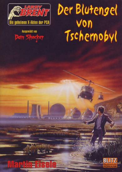 Larry Brent Neu - Nr. 2: Der Blutengel von Tschernobyl