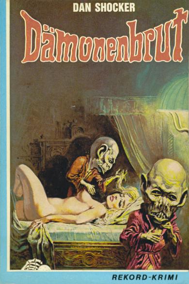 Larry Brent Leihbuch: D&auml;monenbrut