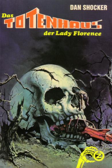 Larry Brent Taschenbuch Nr. 5: Das Totenhaus der Lady Florence