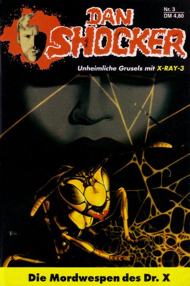 Dan Shocker Nr. 3: Die Mordwespen des Dr. X