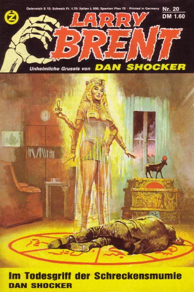 Larry Brent Nr. 20: Im Todesgriff der Schreckensmumie