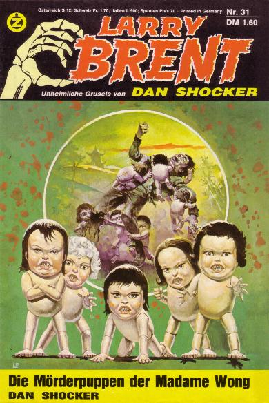 Larry Brent Nr. 31: Die M&ouml;rderpuppen der Madame Wong
