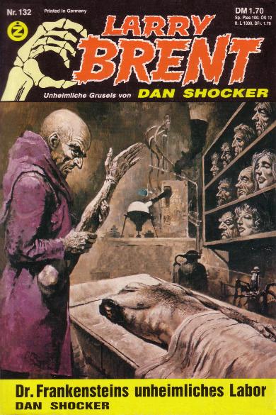 Larry Brent Nr. 132: Dr. Frankensteins unheimliches Labor