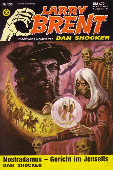 Larry Brent Nr. 138: Nostradamus - Gericht im Jenseits