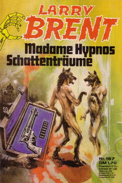 Larry Brent Nr. 167: Madame Hypnos Schattentr&auml;ume