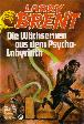 Larry Brent Nr. 189: Der Wächserne aus dem Psycho Labyrinth 