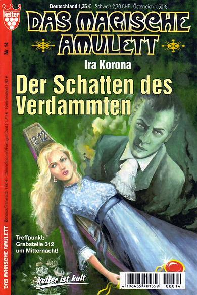 Das magische Amulett Nr. 14: Der Schatten des Verdammten