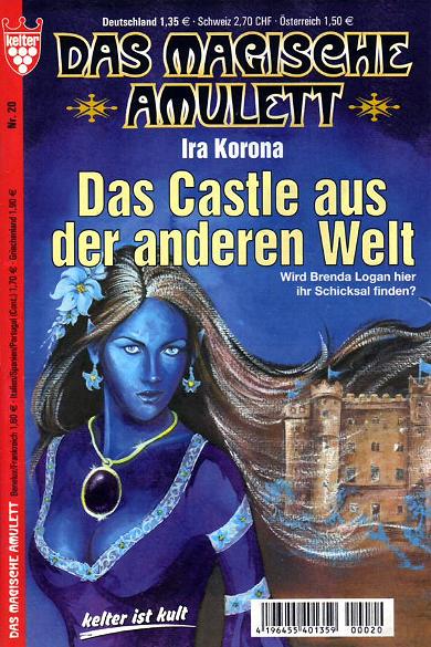 Das magische Amulett Nr. 20: Das Castle aus der anderen Welt