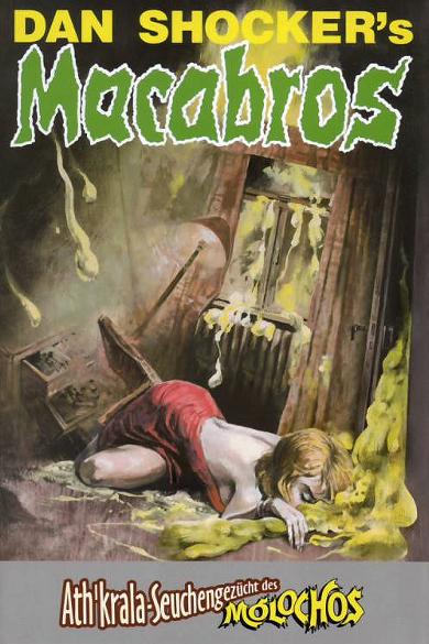 Macabros Hardcover Nr. 2: Ath'krala - Seuchengezücht des Molochos