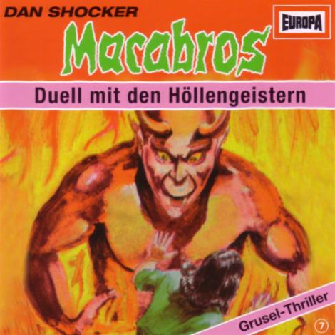 Macabros Hörspiel Nr. 07: Duell mit den Höllengeistern