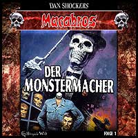 Macabros Nr. 01: Der Monster-Macher