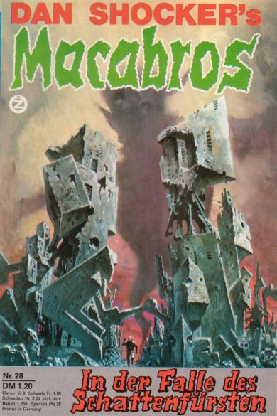 Macabros Nr. 28: In der Falle des Schattenf&uuml;rsten