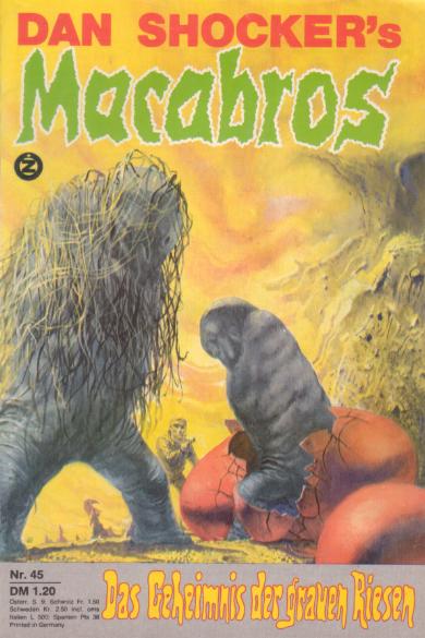 Macabros Nr. 45: Das Geheimnis der grauen Riesen