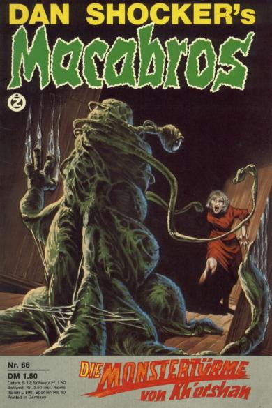 Macabros Nr. 66: Die Monsterst&uuml;rme von Kh'or Shan