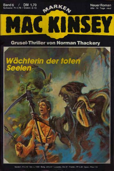 Mac Kinsey Nr. 06: W&auml;chterin der toten Seelen