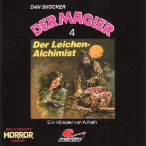Der Magier Hörspiel Nr. 4: Der Leichen-Alchimist