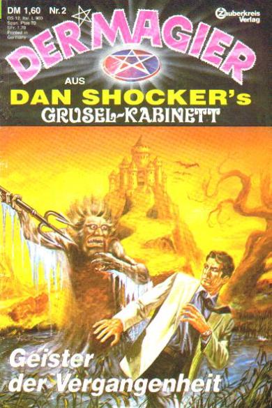 Der Magier Nr. 2: Geister der Vergangenheit