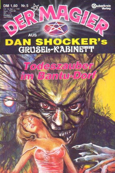 Der Magier Nr.5: Todeszauber im Bantu-Dorf
