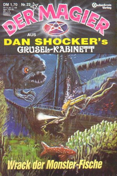 Der Magier Nr. 22: Wrack der Monster-Fische