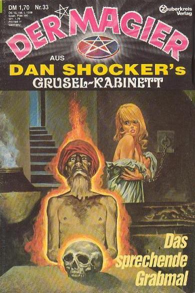 Der Magier Nr. 33: Das Sprechende Grabmal