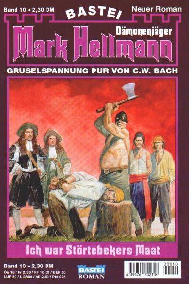 Mark Hellmann Nr. 10: Ich war St&ouml;rtebekers Maat