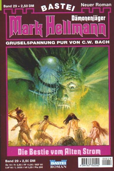 Mark Hellmann Nr. 29: Die Bestie vom Alten Strom