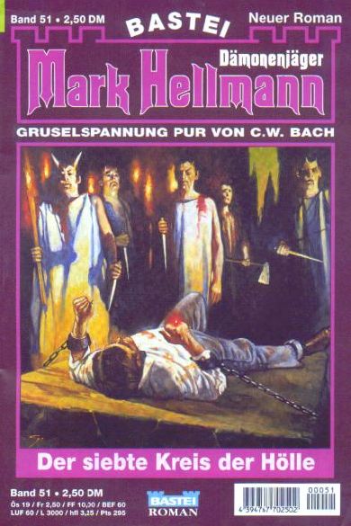 Mark Hellmann Nr. 51: Der siebte Kreis der H&ouml;lle