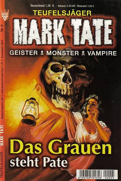 Mark Tate Nr. 5: Das Grauen steht Pate
