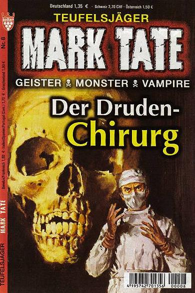 Mark Tate Nr. 8: Der Druden-Chirurg