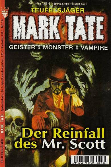 Mark Tate Nr. 14: Der Reinfall des Mr. Scott