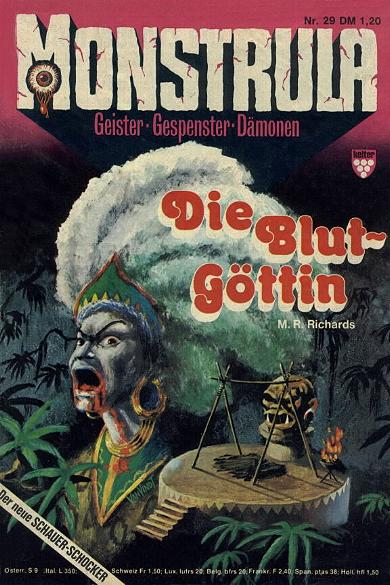 Monstrula Nr. 29: Die Blutg&ouml;ttin