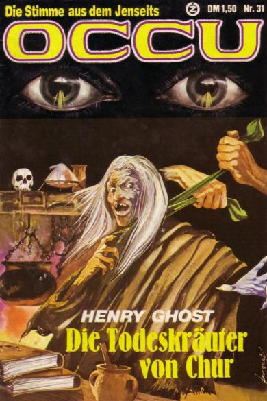Occu Nr. 31: Die Todeskr&auml;uter von Chur