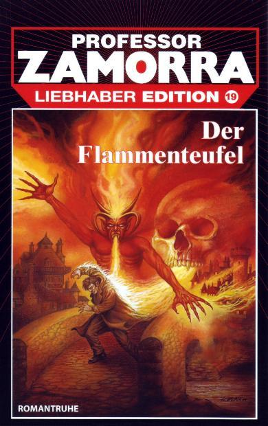 Professor Zamorra Liebhaber Edition Nr. 19: Der Flammenteufel