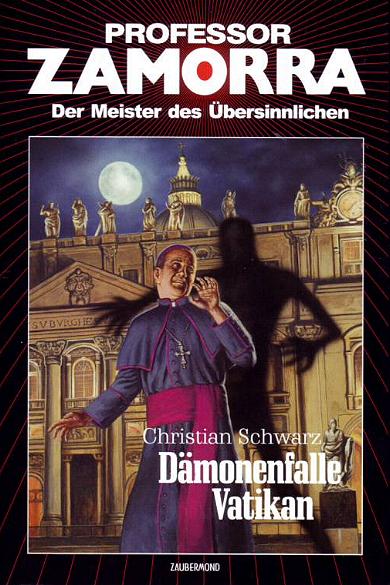 Professor Zamorra Hardcover Nr. 021: D&auml;monenfalle Vatikan