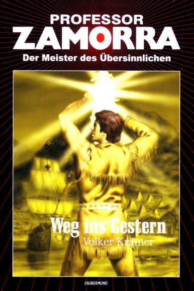 Professor Zamorra Hardcover Nr. 28: Weg ins Gestern