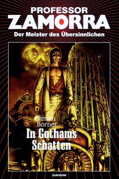 Professor Zamorra Hardcover Nr. 39: In Gothams Schatten