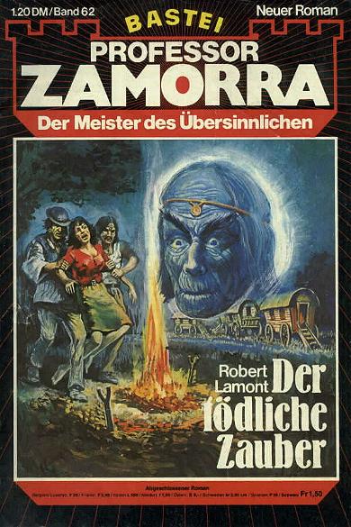 Professor Zamorra Nr. 62: Der t&ouml;dliche Zauber