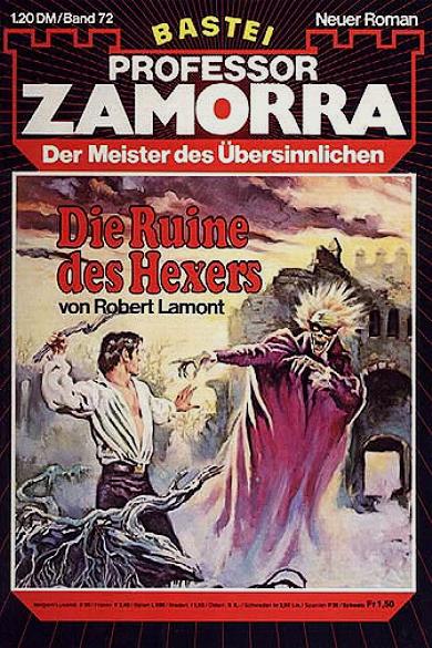Professor Zamorra Nr. 72: Die Ruine des Hexers