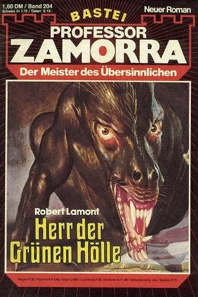 Professor Zamorra Nr. 204: Herr der Gr&uuml;nen H&ouml;lle