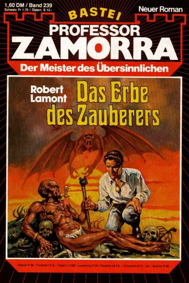 Professor Zamorra Nr. 239: Das Erbe des Zauberers