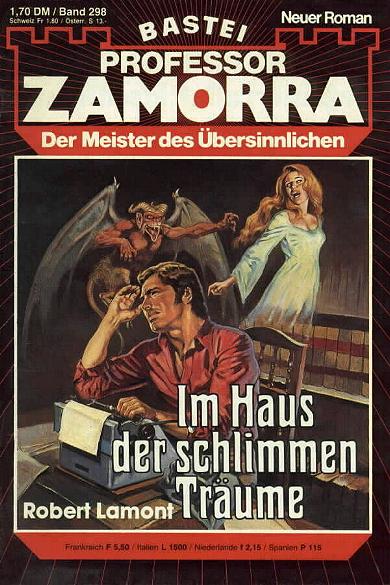 Professor Zamorra Nr. 298: Im Haus der schlimmen Tr&auml;ume WIDTH=