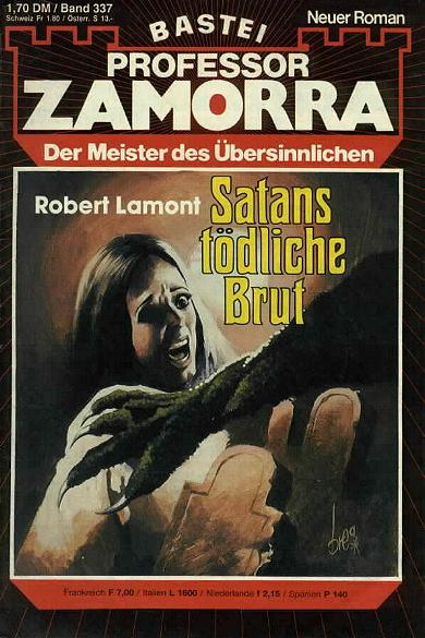 Professor Zamorra Nr. 337: Satans t&ouml;dliche Brut