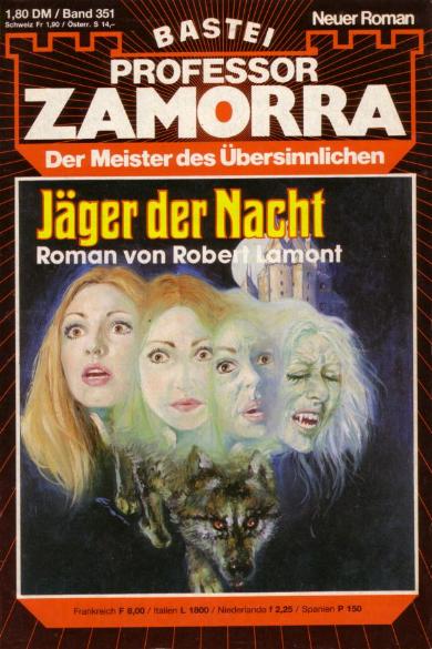 Professor Zamorra Nr. 351: J&auml;ger der Nacht