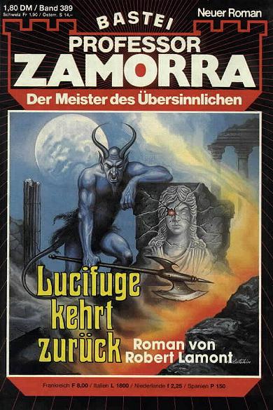 Professor Zamorra Nr. 389: Lucifuge kehrt zur&uuml;ck